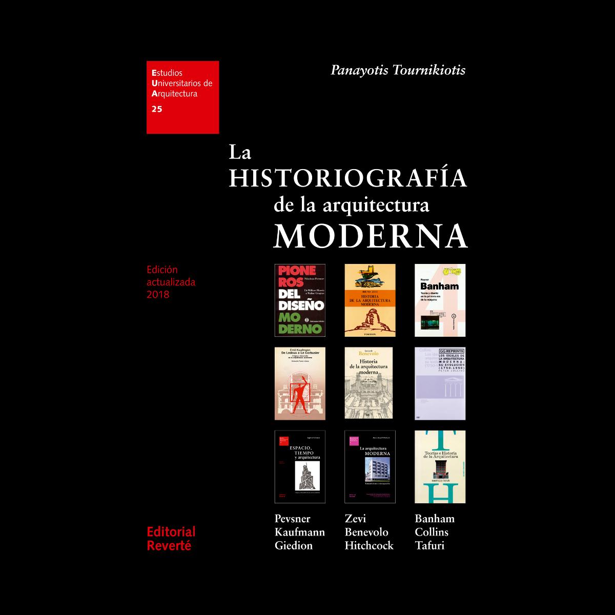 Imagem 0 de La historiografía de la arquitectura moderna(Tapa blanda)