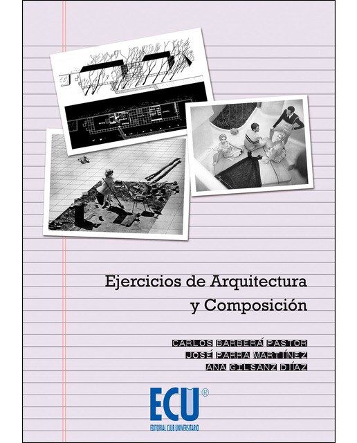 Ejercicios De Arquitectura Y Composición 1