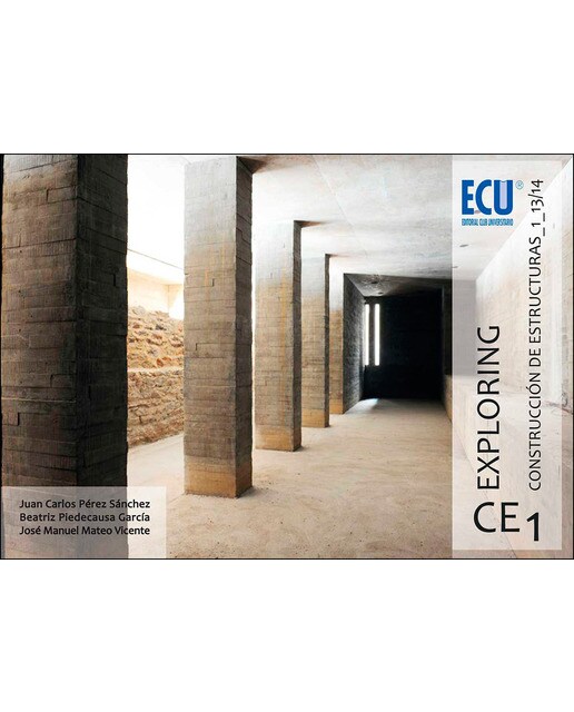 Exploring Ce 1. Construcción De Estructuras 1