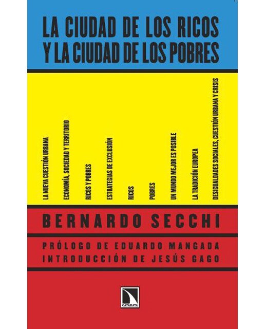 La ciudad de los ricos y la ciudad de los pobres(Tapa blanda) 1