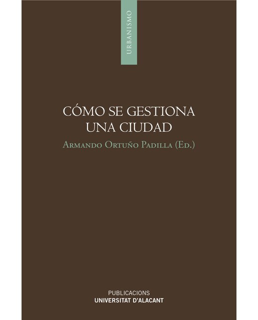 Cómo Se Gestiona Una Ciudad 1