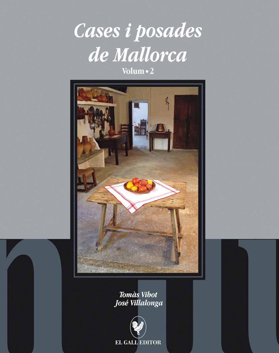 Cases i posades de mallorca: Volum 2(Tapa dura) 1