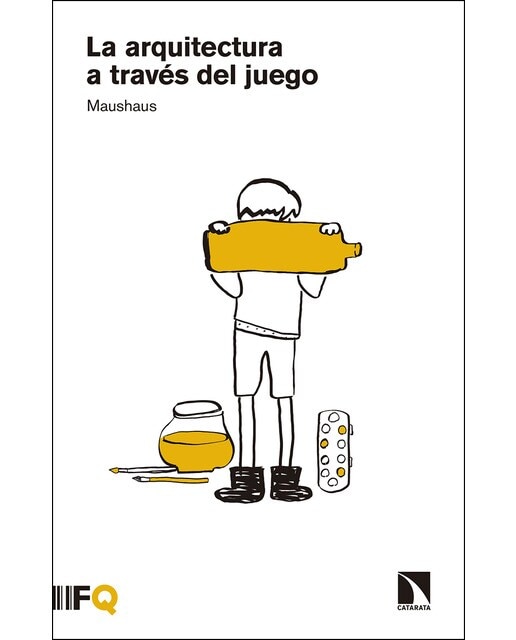 La arquitectura a través del juego 1