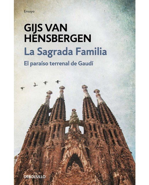 Imagem 0 de La Sagrada Familia: El paraíso terrenal de Gaudí (Bolso) (Capa mole)