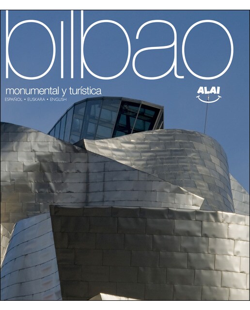 Bilbao: Monumental y Turística (Capa dura) 1