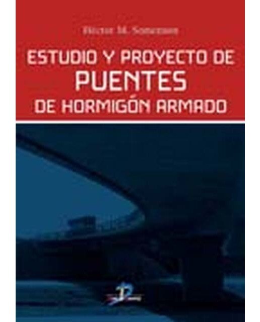 Estudio Y Proyecto De Puentes De Hormigón 1