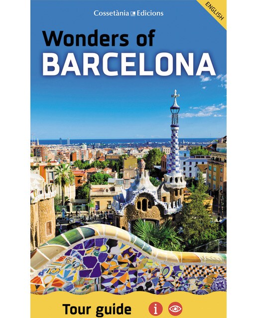 Imagem 0 de Wonders of barcelona: Tour guide(Tapa blanda)