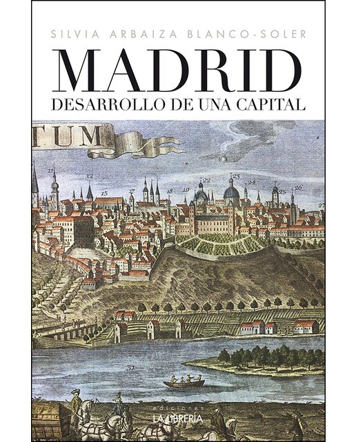 Madrid desarrollo de una capital(Tapa blanda) 1