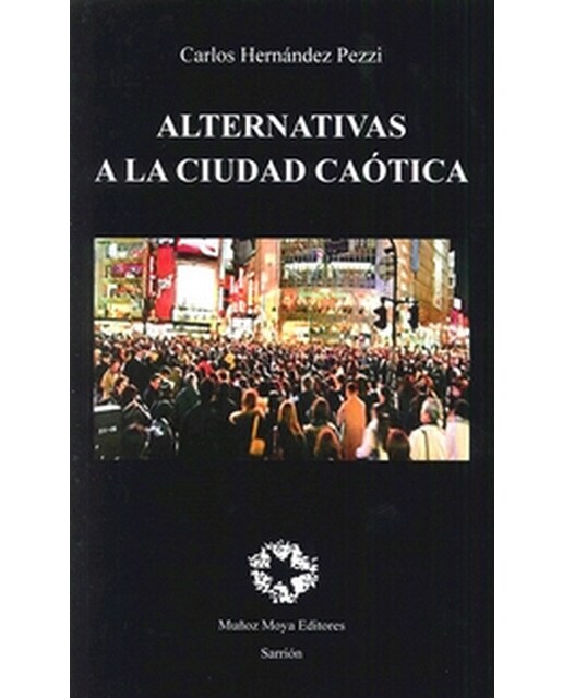 Imagem 0 de Alternativas A La Ciudad Caótica