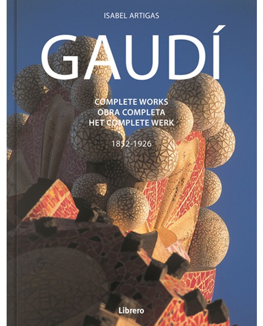 Gaudí: Obra Completa 1