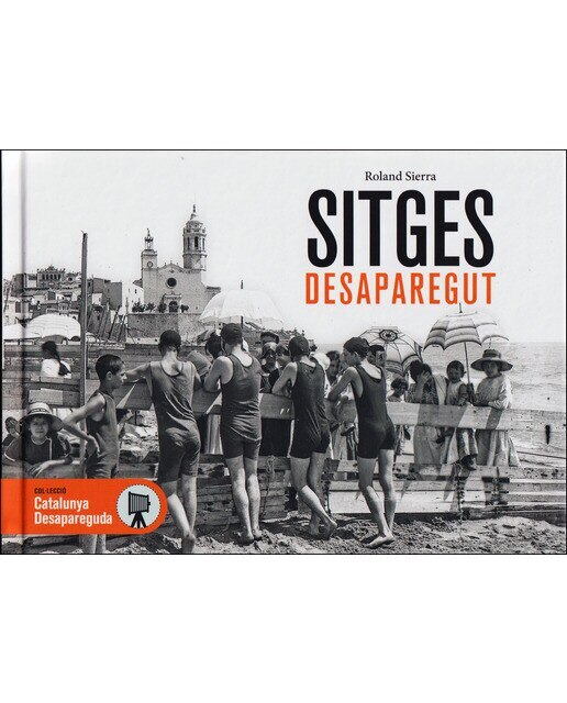 Sitges Desaparegut 1