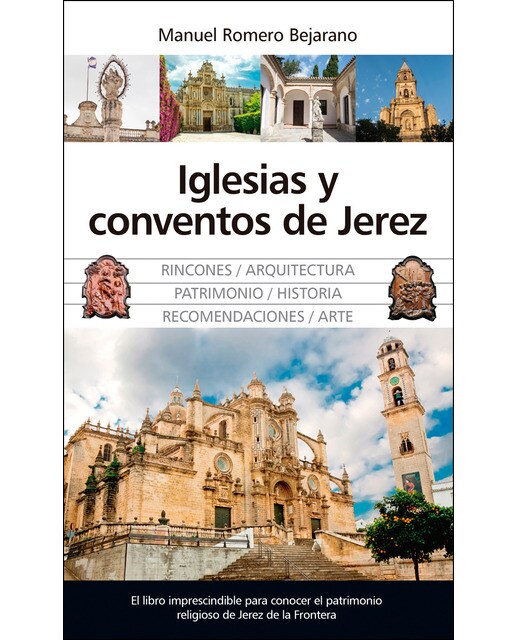 Iglesias Y Conventos De Jerez 1