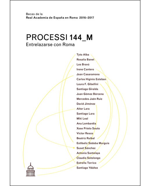 Processi 144_M. : Entrelazarse Con Roma 1