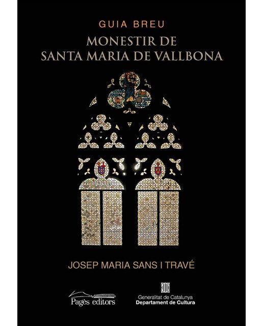 Guia Breu. Monestir De Santa Maria De Vallbona 1
