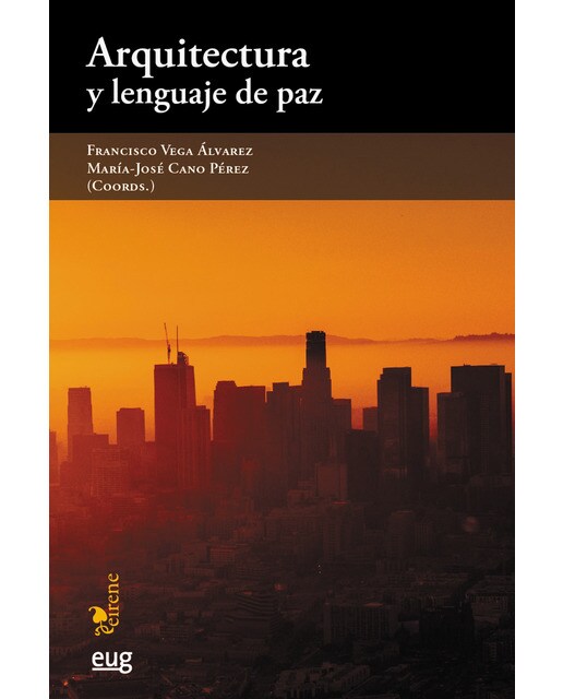 Arquitectura y lenguaje de paz(Tapa blanda) 1