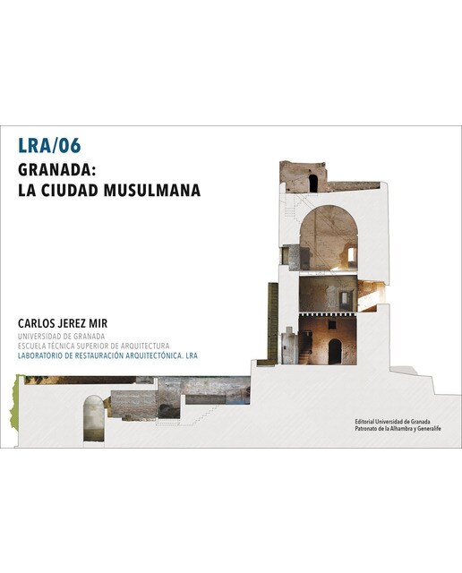 Granada: la ciudad musulmana(Tapa blanda) 1