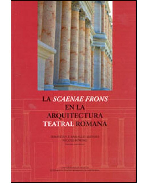 La "Scaenae Frons" en la Arquitectura Teatral Romana 1