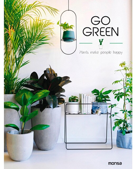 Imagem 0 de Go Green -Plants Make People Happy-