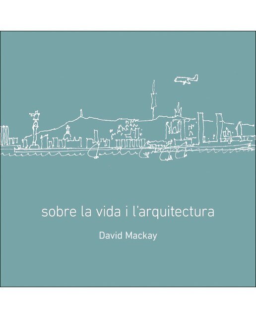 Imagem 0 de Sobre la vida i l'arquitectura(Tapa blanda)