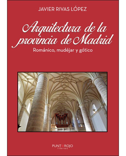 Arquitectura de la provincia de madrid(Tapa blanda) 1