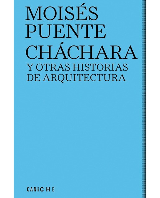 Cháchara y otras historias de arquitectura(Tapa blanda) 1