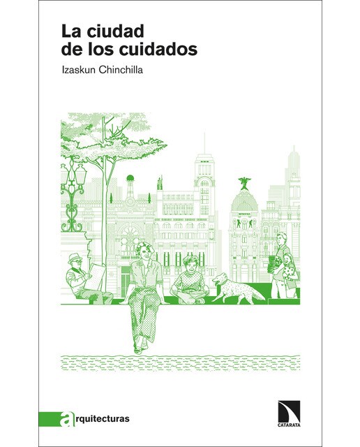 Imagem 0 de La ciudad de los cuidados(Tapa blanda)