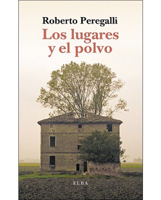 Los lugares y el polvo: Sobre la belleza de la imperfección(Tapa blanda) 1