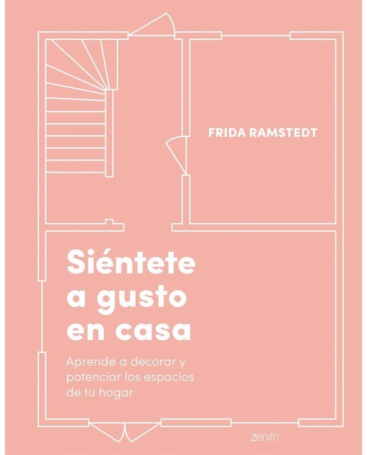 Imagem 0 de Siéntete a gusto en casa: Aprende a decorar y potenciar los espacios de tu hogar(Tapa dura)
