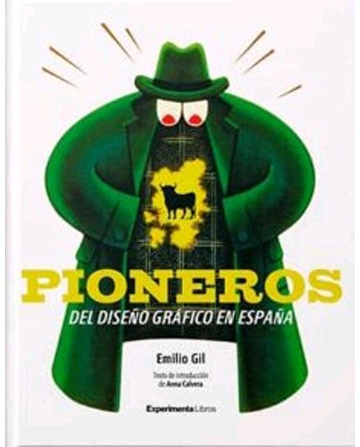 Pioneros del diseño gráfico en españa(Tapa dura) 1