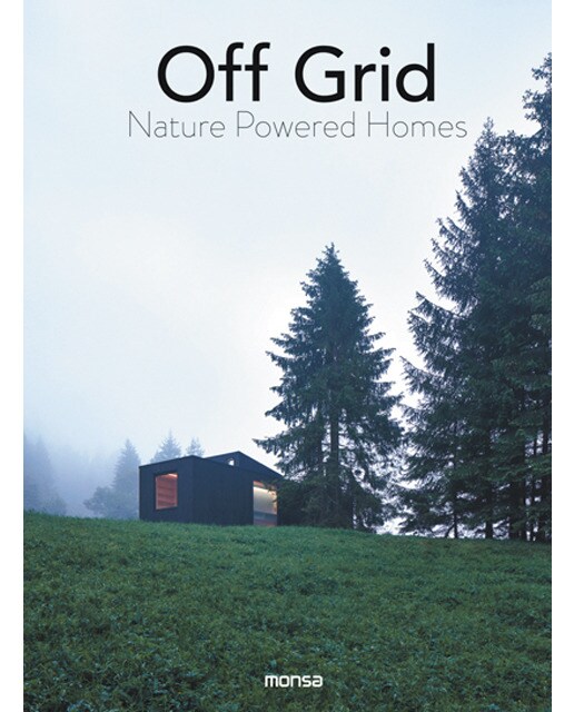 Off grid. Nature powered homes(Tapa dura) 1