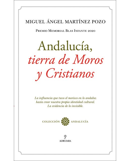 Andalucía, tierra de moros y cristianos(Tapa blanda) 1