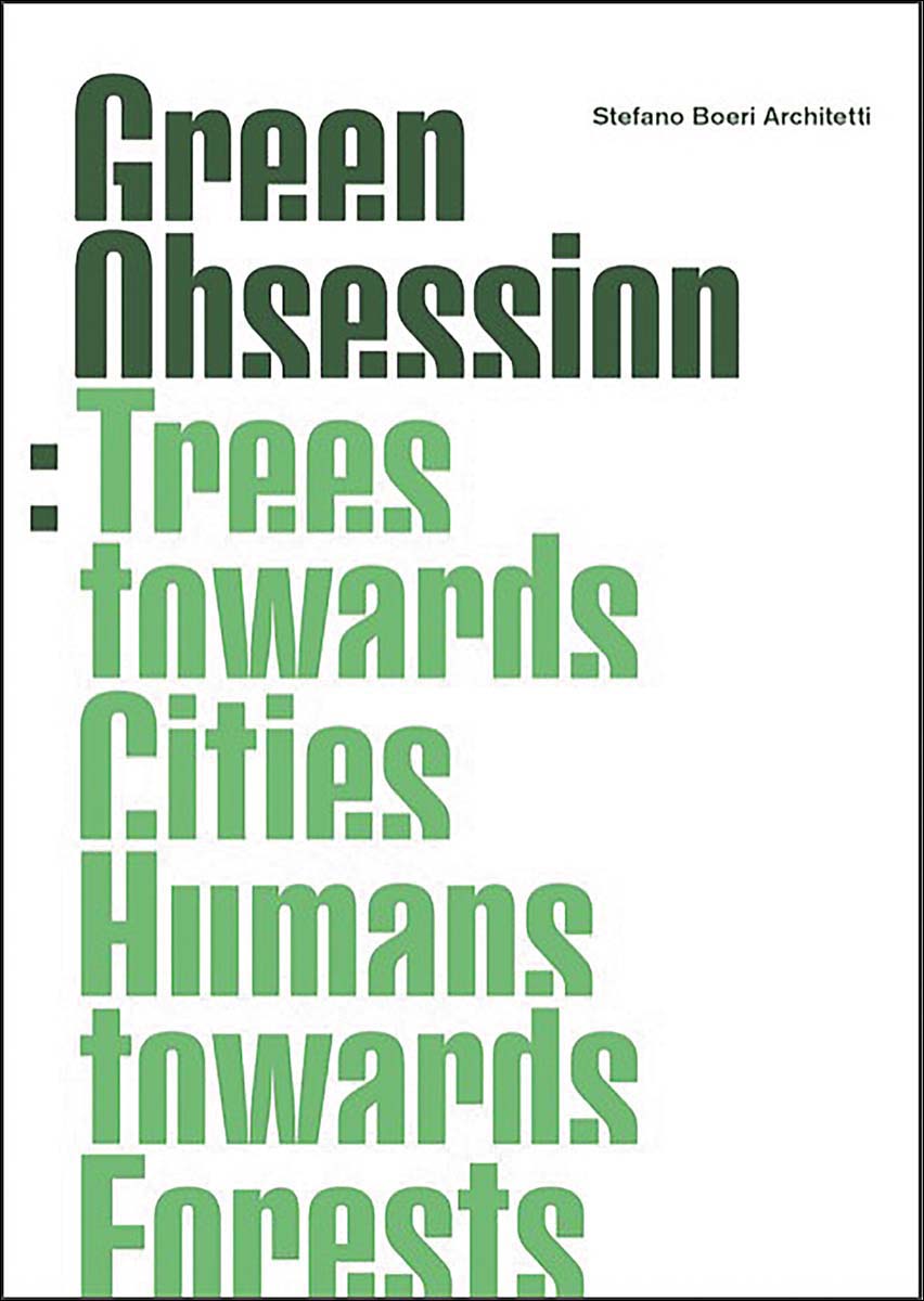 Green obsession trees towards cities, humans towar 1
