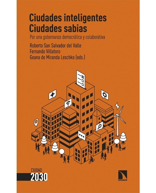 Ciudades inteligentes, ciudades sabias: Por una gobernanza democrática y colaborativa (Capa mole) 1