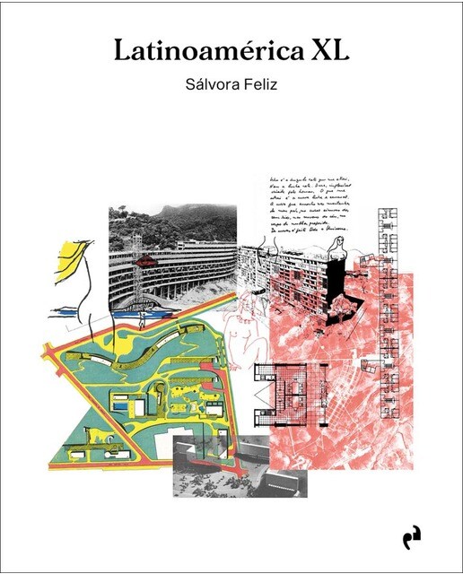 LATINOAMÉRICA XL: Experimentaciones del habitar moderno colectivo 1