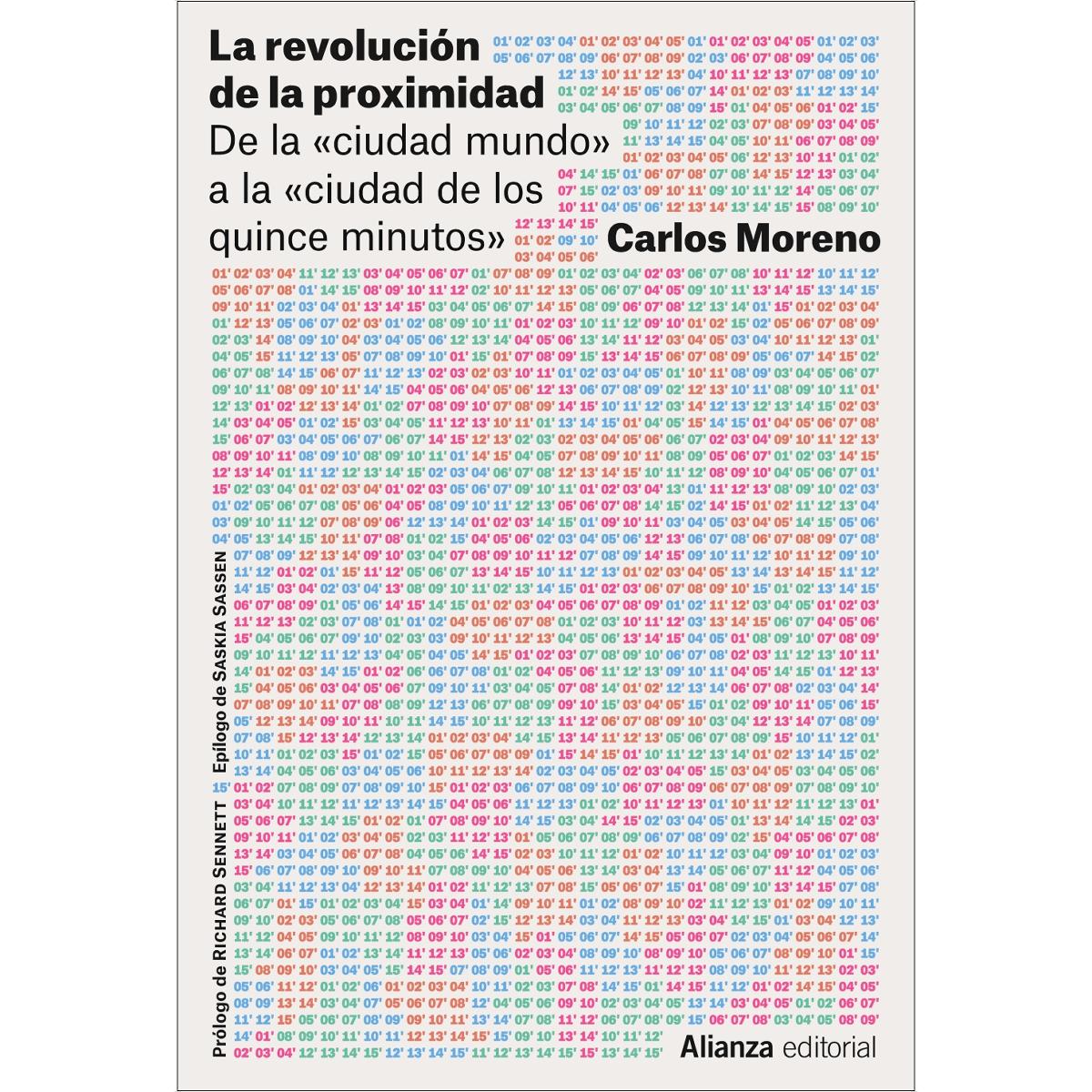 Imagem 0 de La revolución de la proximidad: De la «ciudad-mundo» a la «ciudad de los quince minutos» (Capa mole com abas)