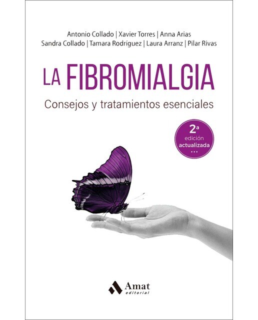 La fibromialgia: Consejos y tratamientos esenciales (Capa mole) 1