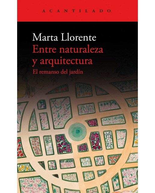 Imagem 0 de Entre naturaleza y arquitectura: El remanso del jardín