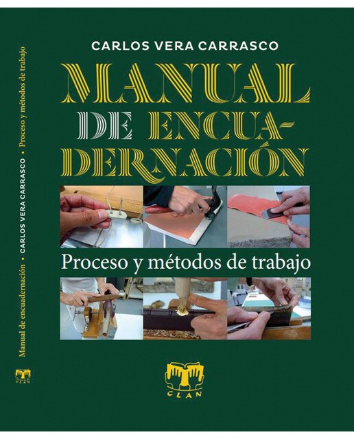 Manual de Encuadernación: «Proceso y métodos de trabajo»