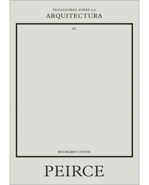 Imagen 0 de Peirce sobre la arquitectura  (Tapa blanda)