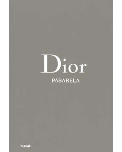 Imagen 0 de Pasarela. Dior (Tapa dura)