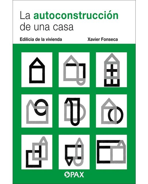 La Autoconstrucción de una casa: Edilicia de la vivienda 1