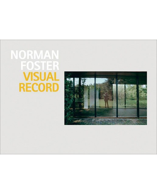 Norman foster.Visual record 1