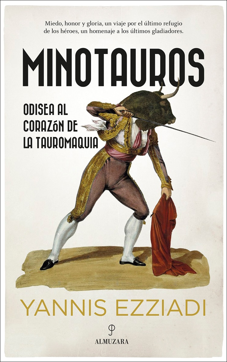 Imagem 0 de Minotauros: Odisea al corazón de la tauromaquia (Capa mole)