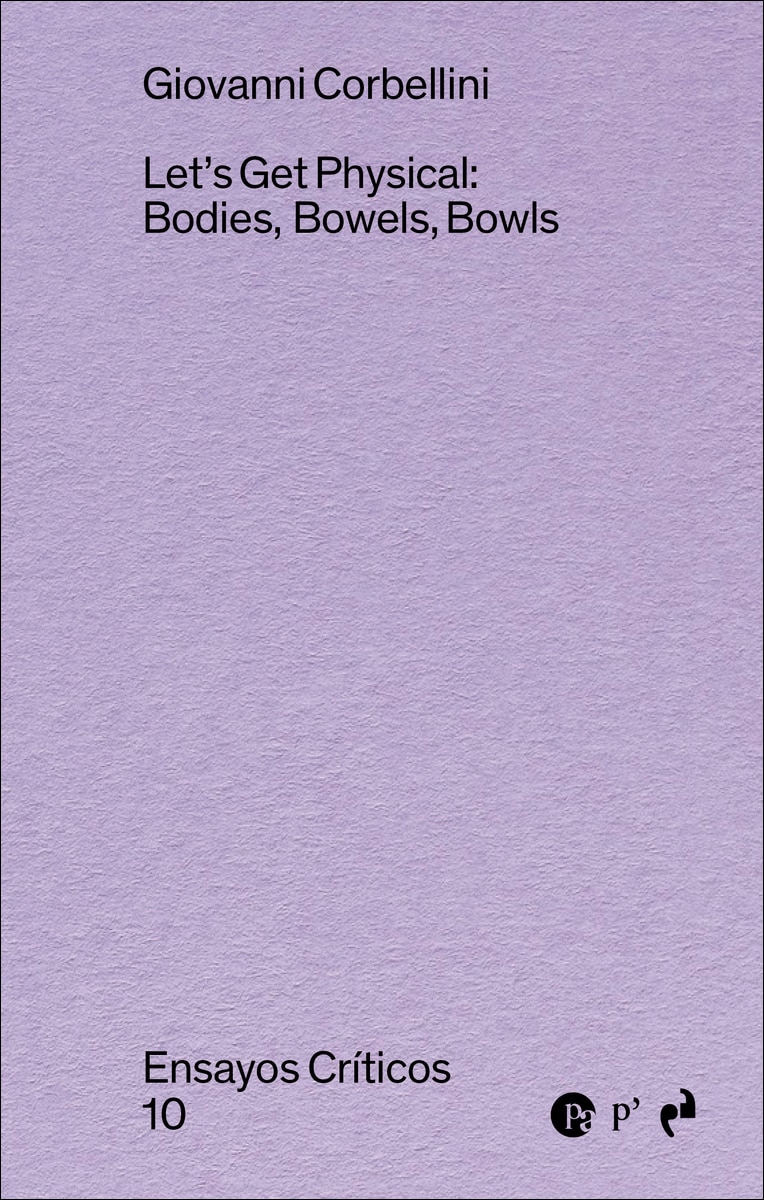 Let's get physical: bodies, bowels, bowls 1