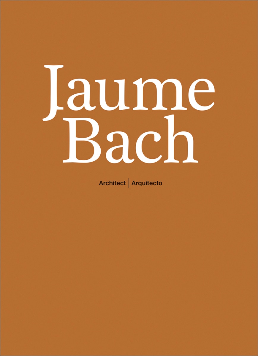 Imagem 0 de Jaume Bach: arquitecto