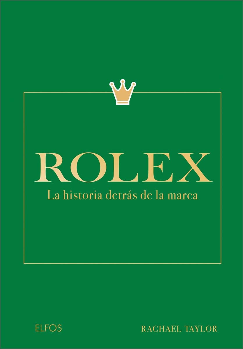 Imagen 0 de Rolex: La historia detrás de la marca (Tapa dura)