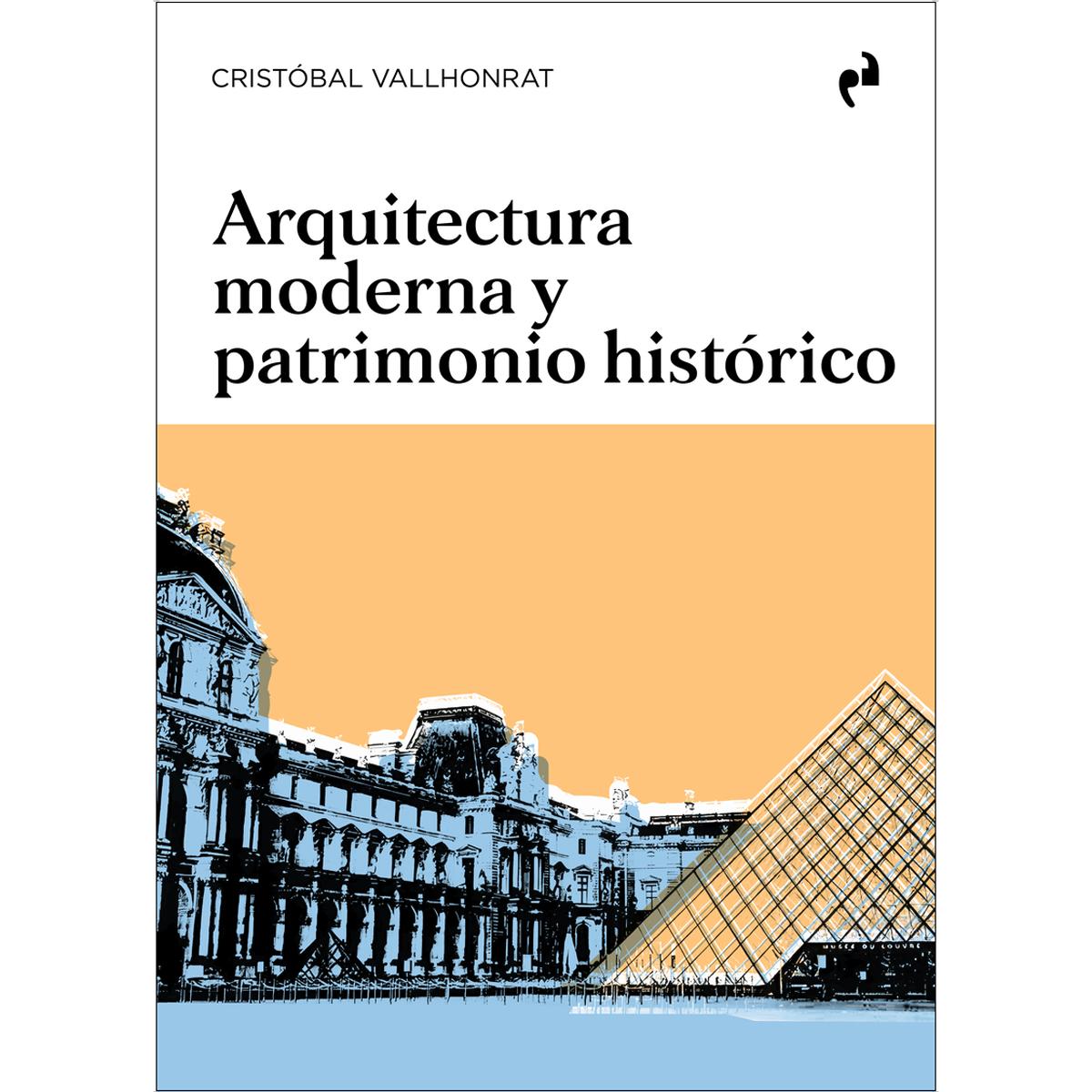 Imagem 0 de Arquitectura moderna y patrimonio histórico