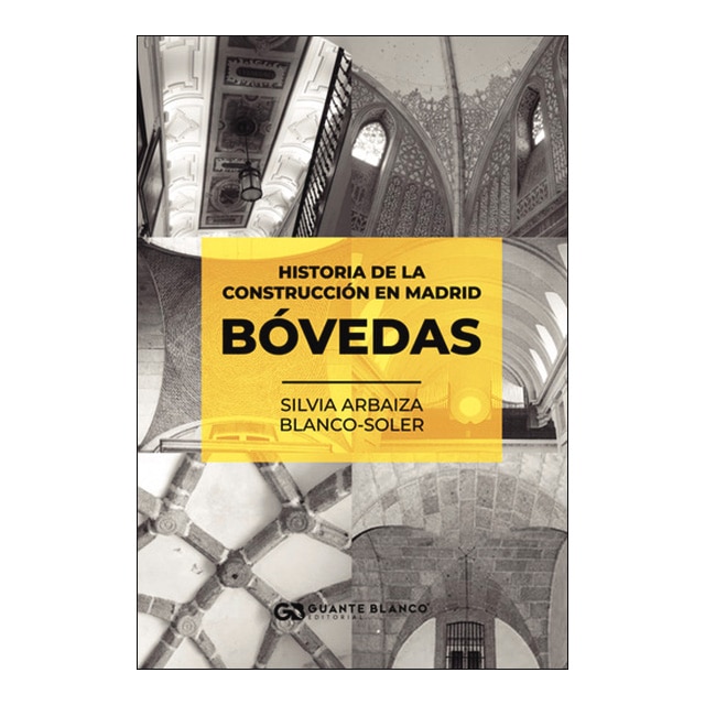 Historia de la construcción en madrid -bóvedas 1