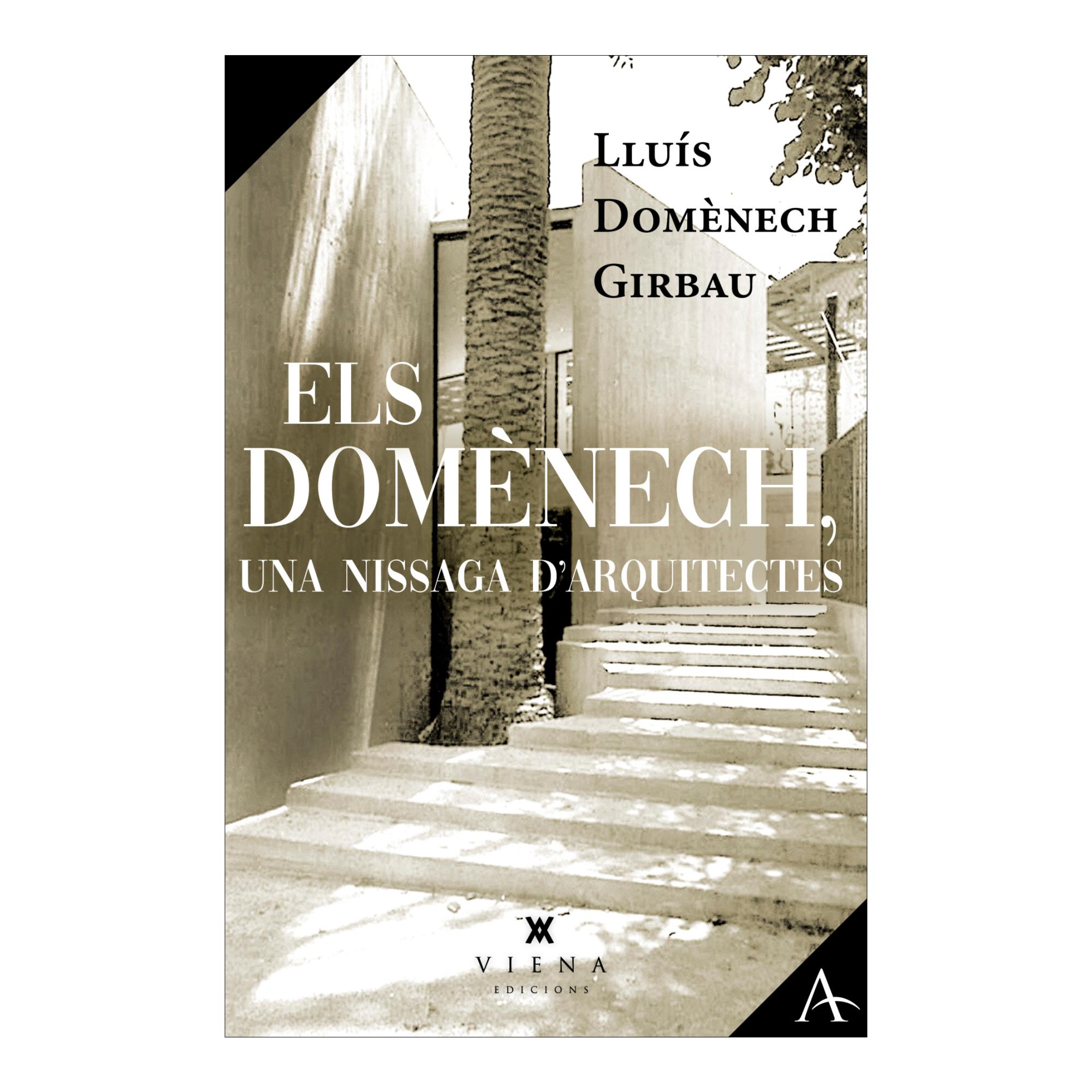 Els Domènech, una nissaga d'arquitectes (Capa mole com abas) 1