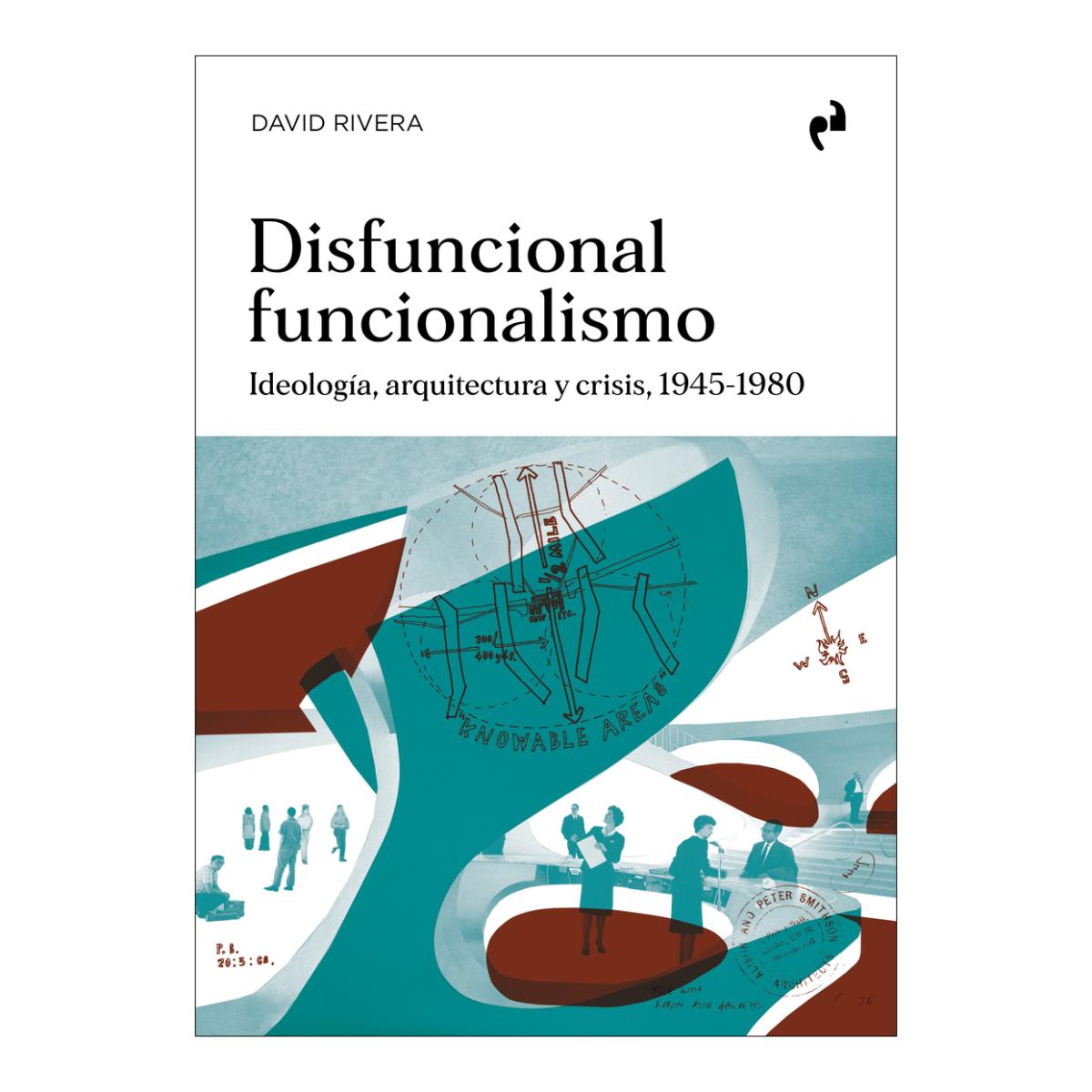 Disfuncional funcionalismo 1